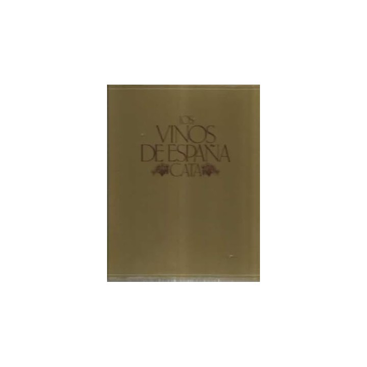 Los Vinos De España. Cata